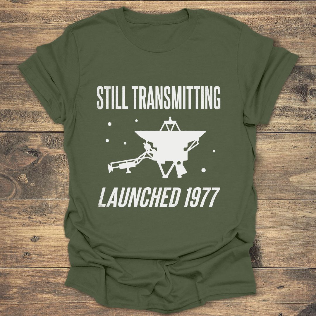 Voyager Still Transmitting - Military Green t-shirt