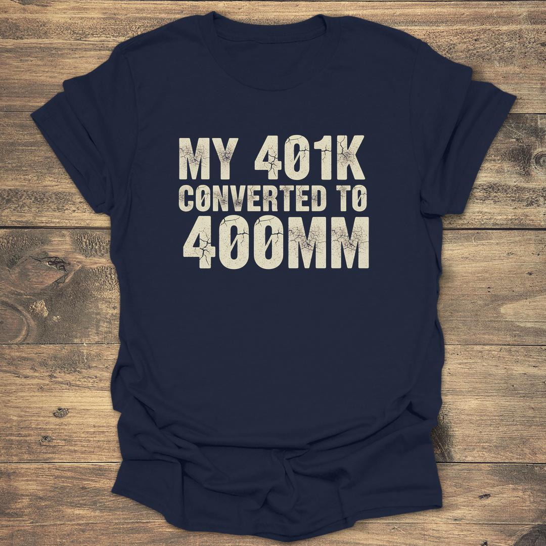 My 401k Converted to 400mm - Navy T-Shirt