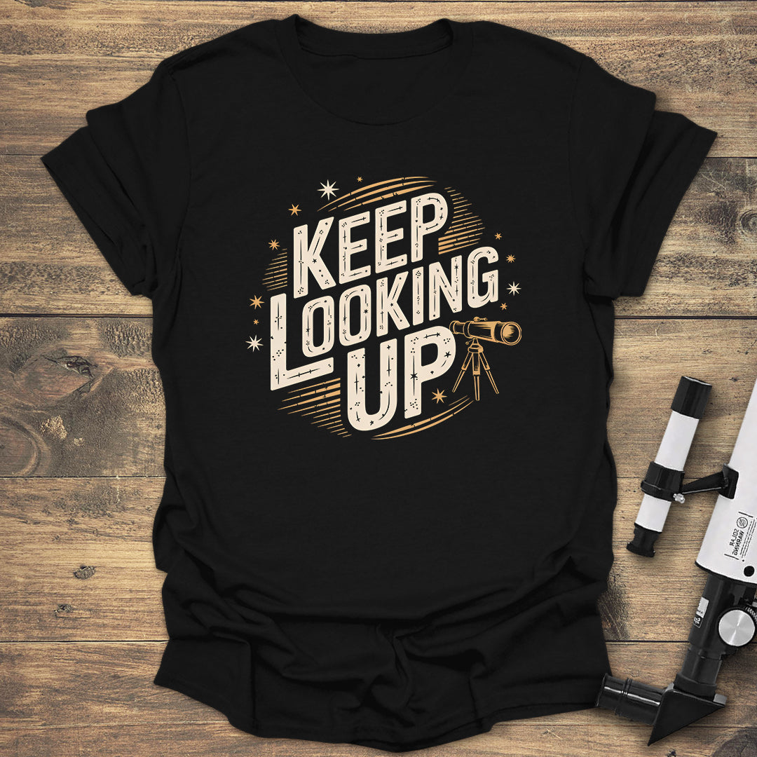 Keep Looking Up Astronomy