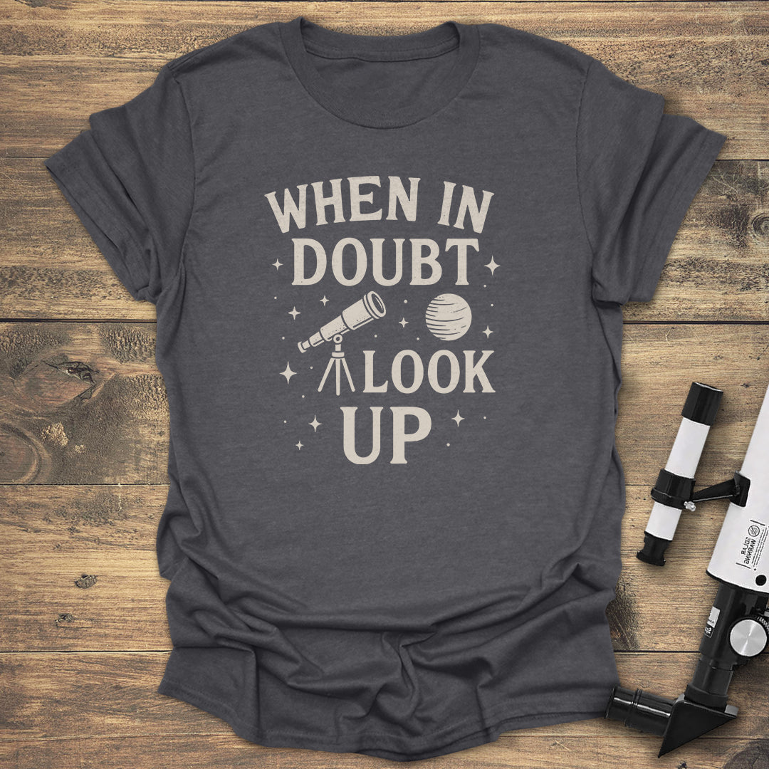 When In Doubt Look Up