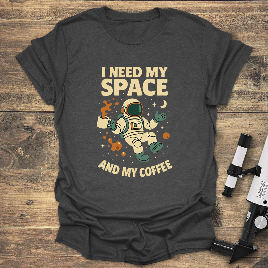 I Need My Space Coffee