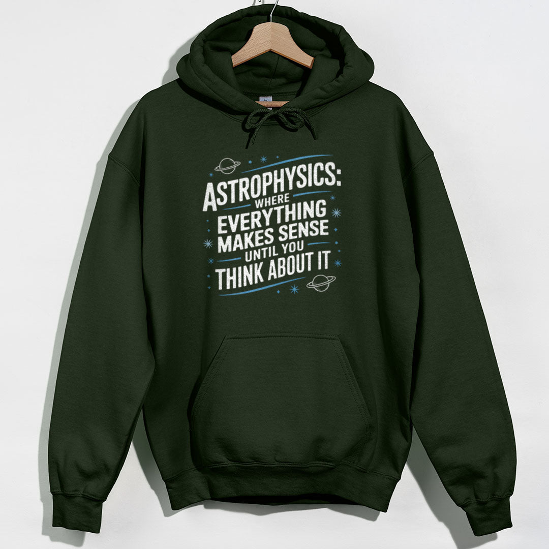 Science Humor Hoodie - Forest Green Hoodie