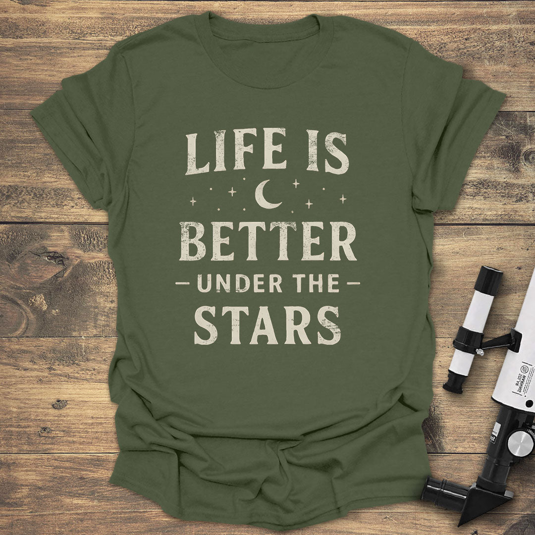 Life Is Better Under the Stars