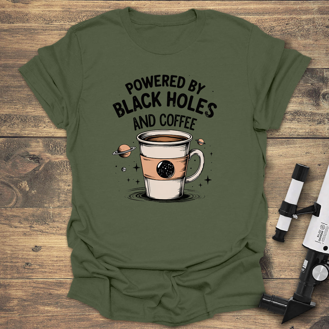 Powered by Black Holes & Coffee