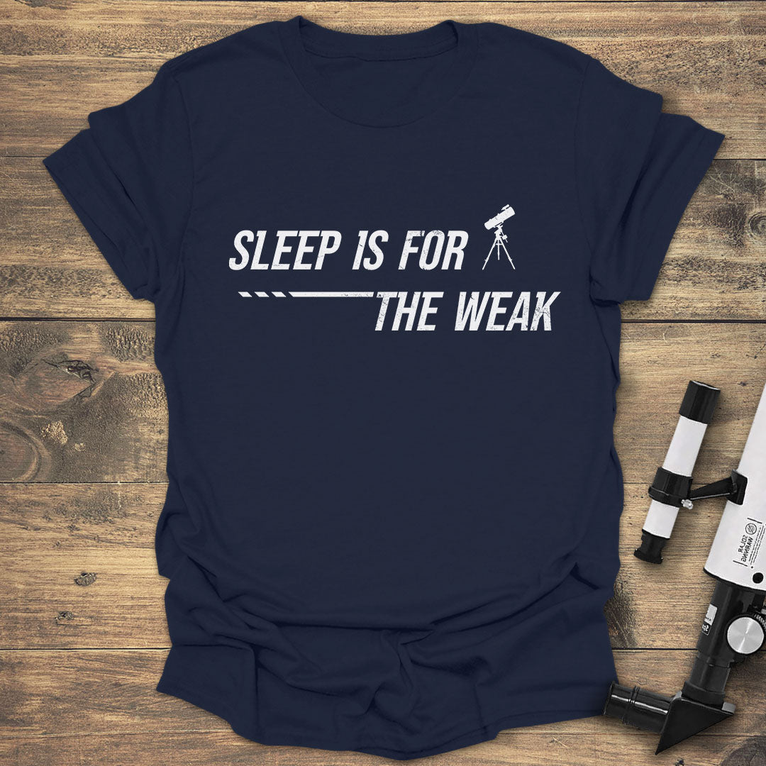 Sleep Is Weak