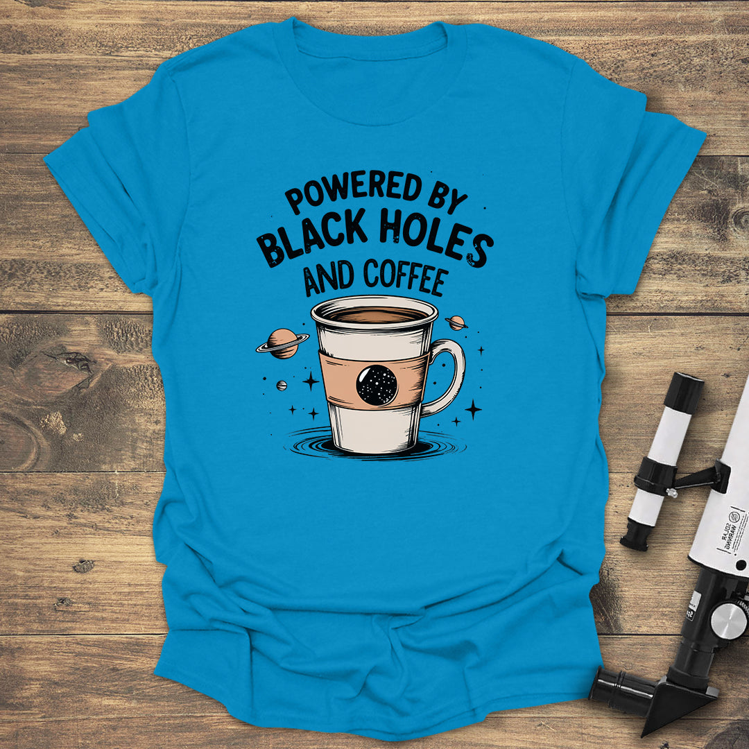 Powered by Black Holes & Coffee