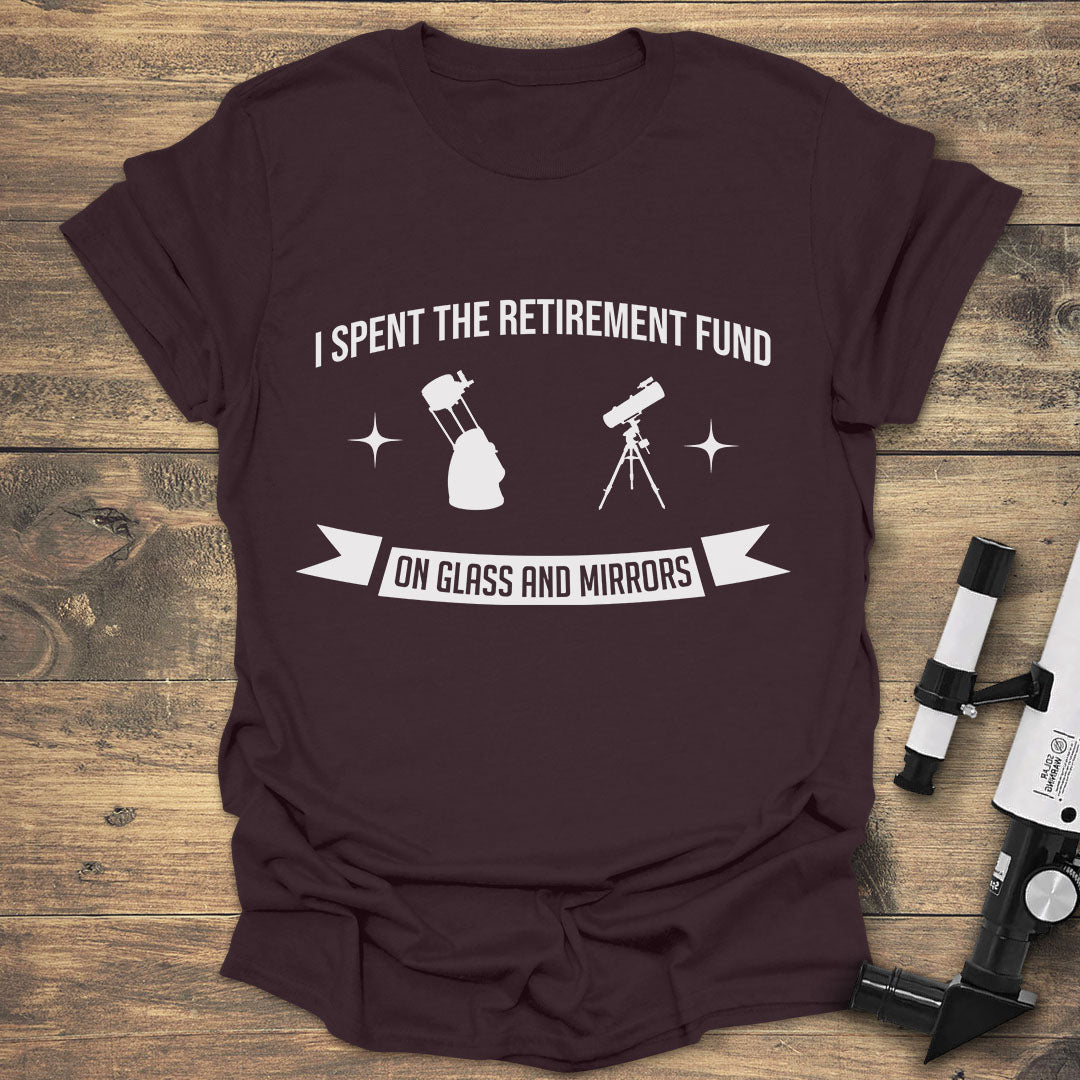I Spent The Retirement Fund - Dark Chocolate T-Shirt