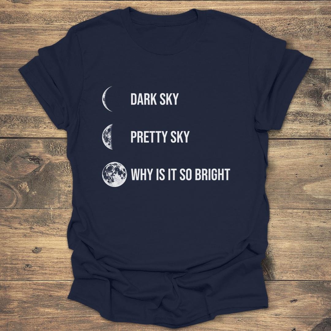 Why Is It So Bright Moon Phases - Navy T-Shirt
