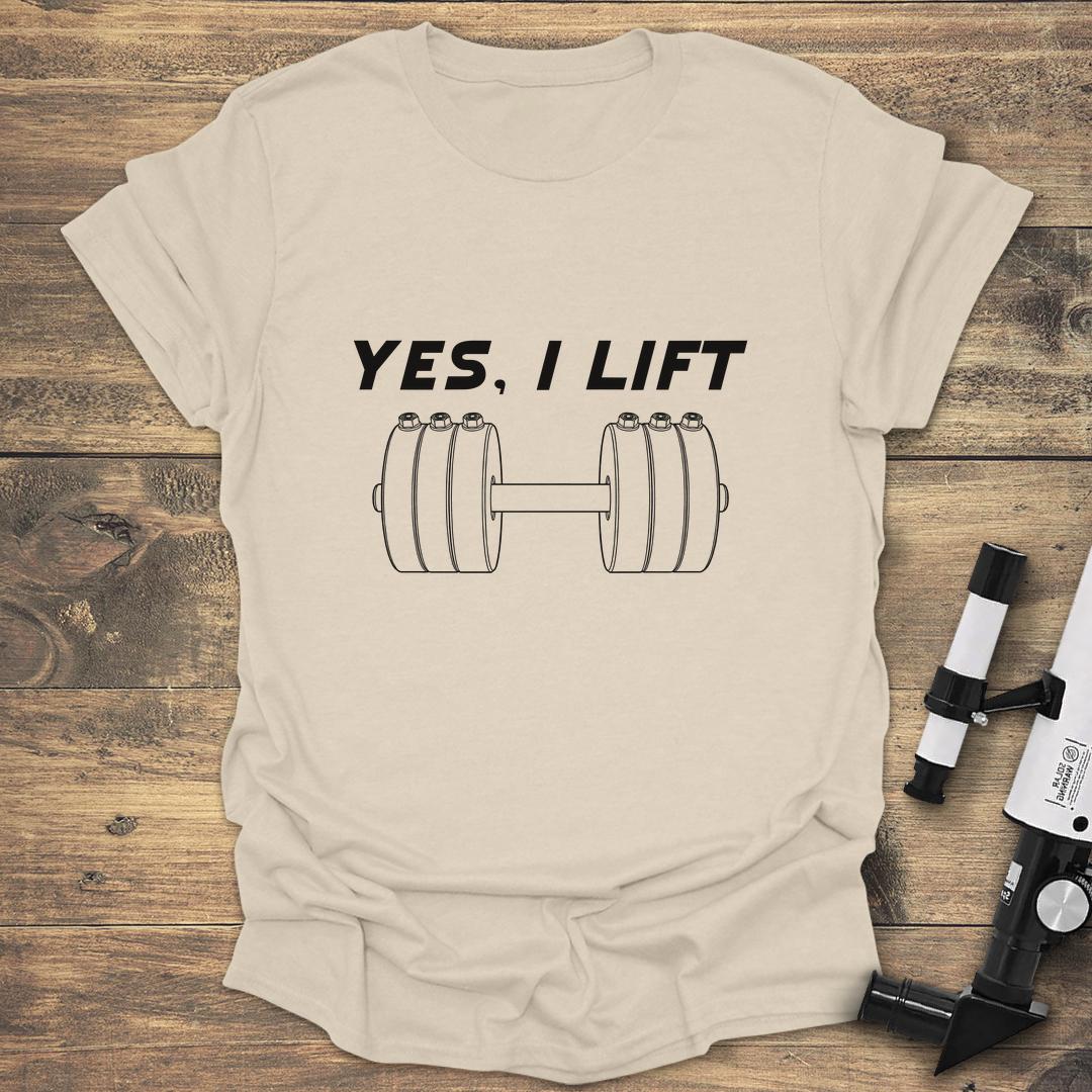 Yes I Lift - Natural T-Shirt