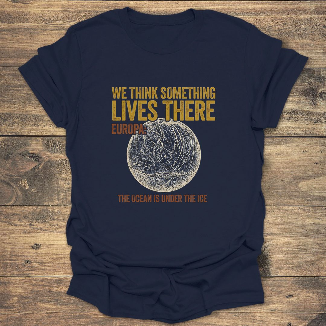 We Think Something Lives There - Navy T-Shirt