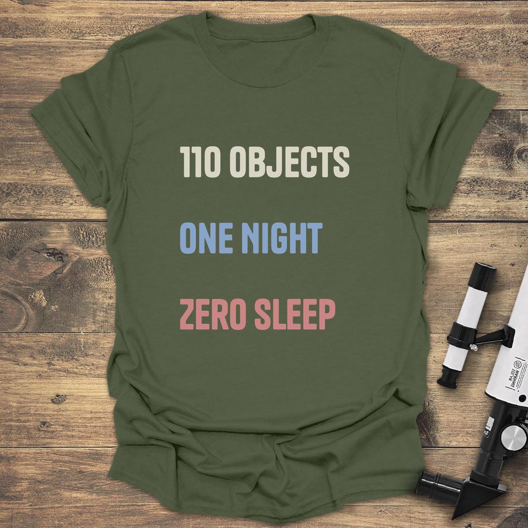 110 Objects One Night Zero Sleep Messier Marathon - Military Green T-Shirt