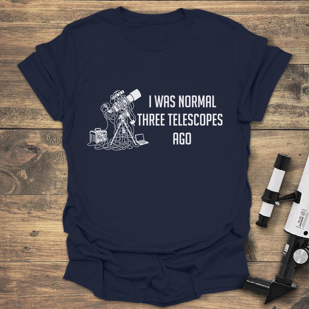 I Was Normal Three Telescopes Ago - Navy T-Shirt