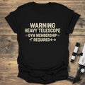 Telescope Warning Alert - Black T-Shirt