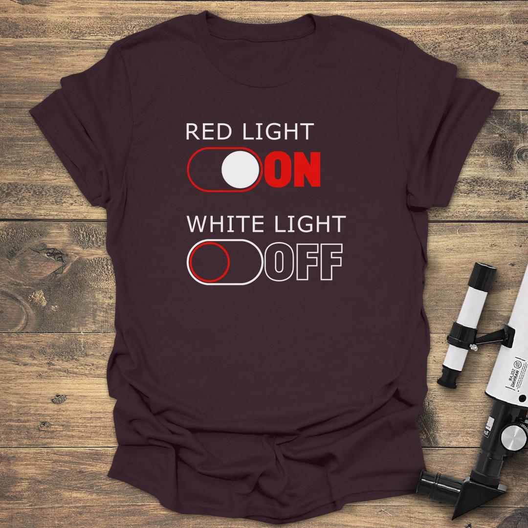 Red Light On White Light Off - Dark Chocolate T-Shirt