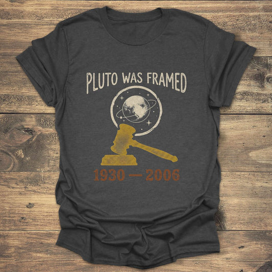 Pluto Was Framed Astronomy - Dark heather T-Shirt