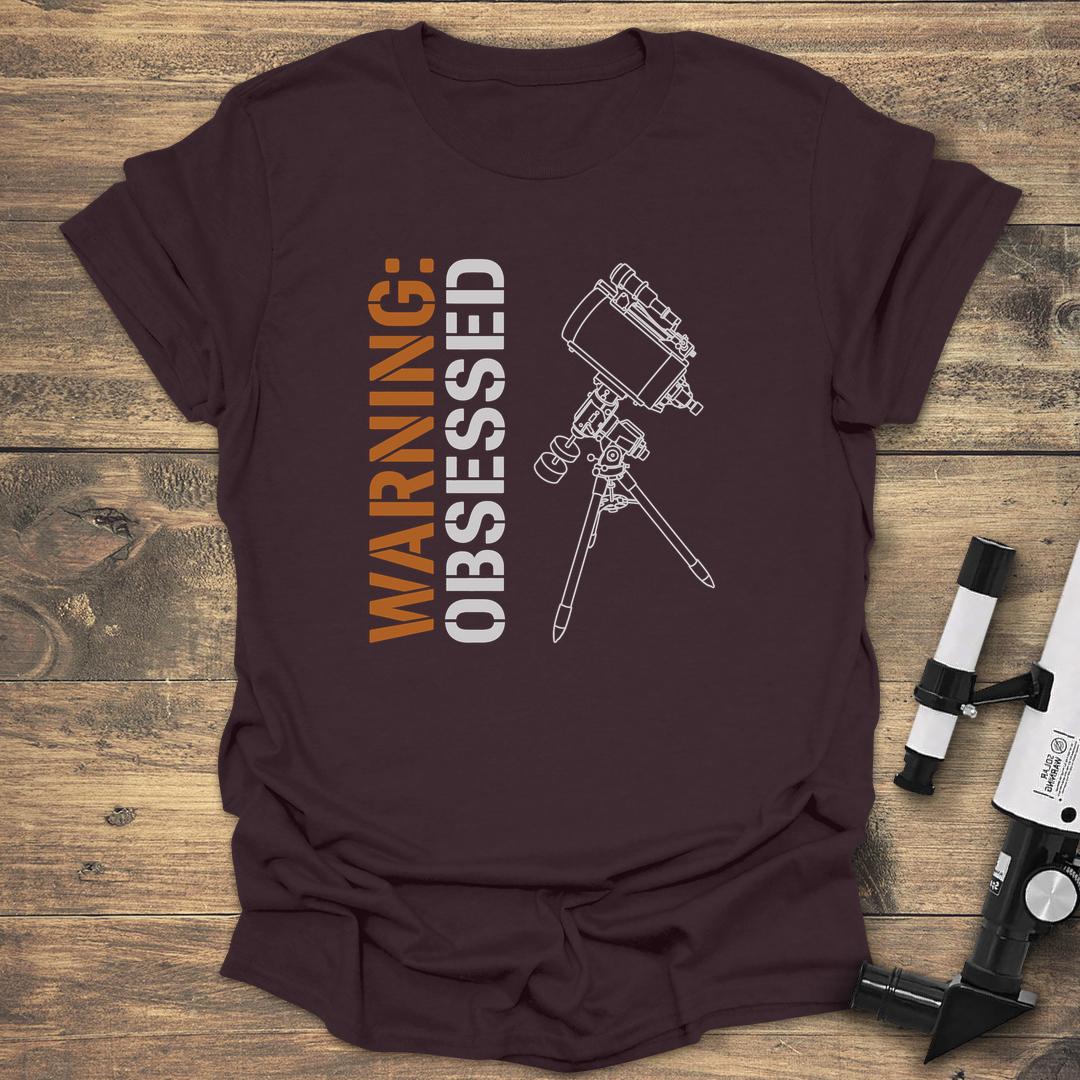 Warning Obsessed - Dark Chocolate T-Shirt