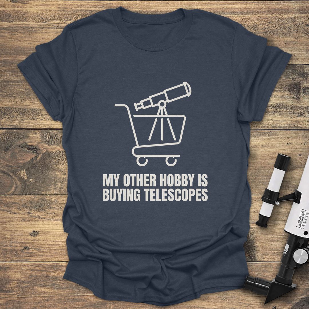 My Other Hobby Buying Telescopes - Heather Navy T-Shirt