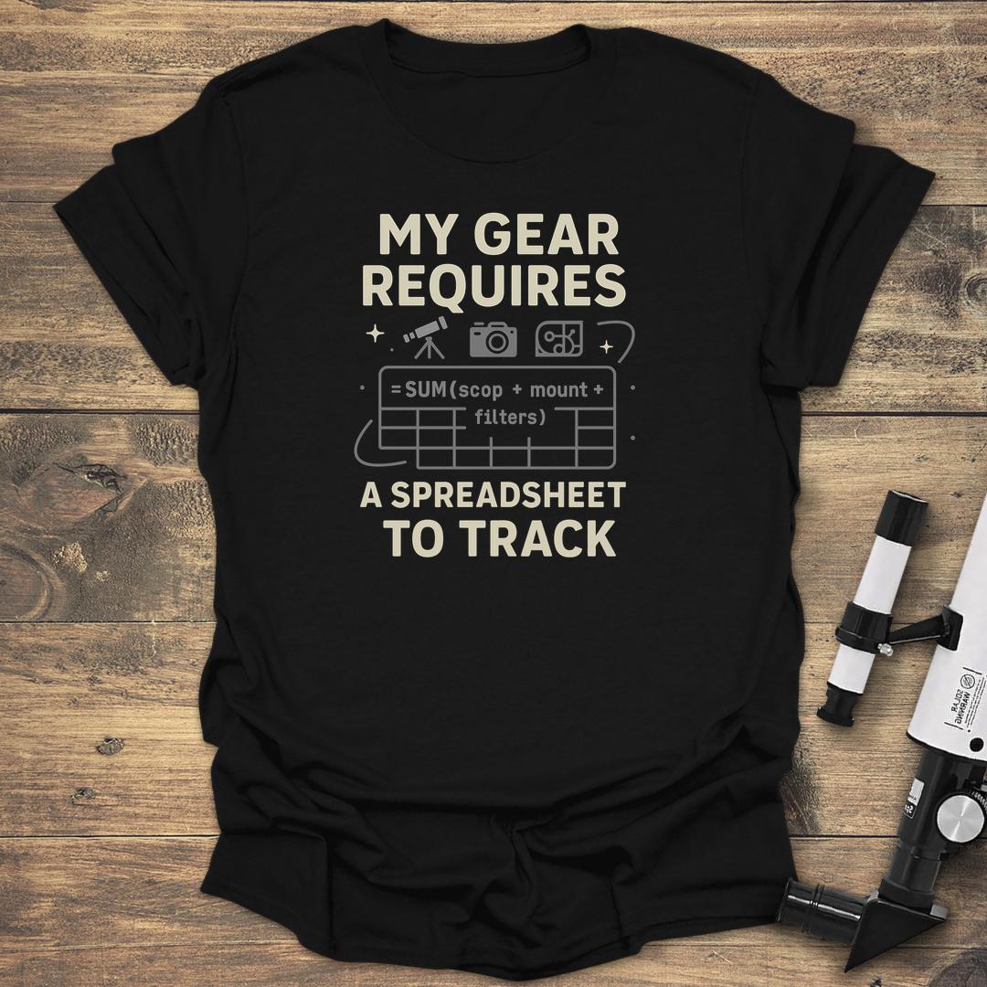 My Gear Requires Spreadsheet - Black T-Shirt