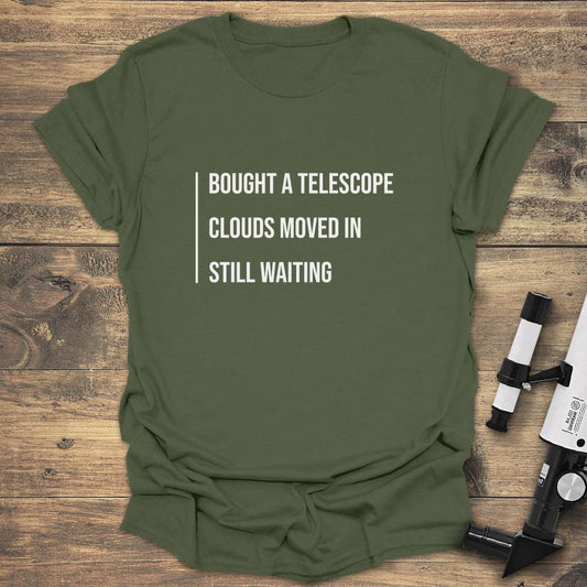 Telescope Waiting List - Military Green T-Shirt
