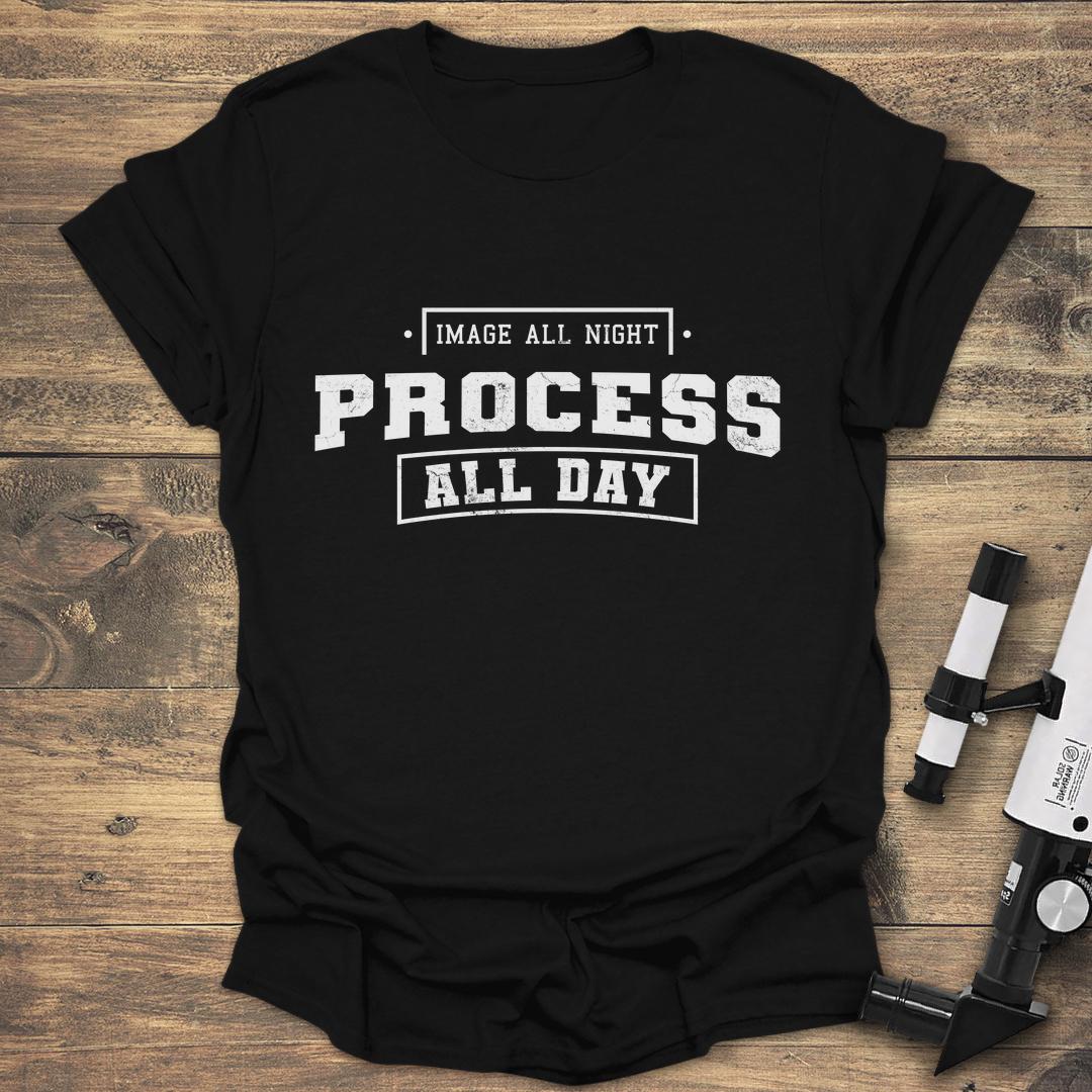 Image All Night Process All Day - Black T-Shirt