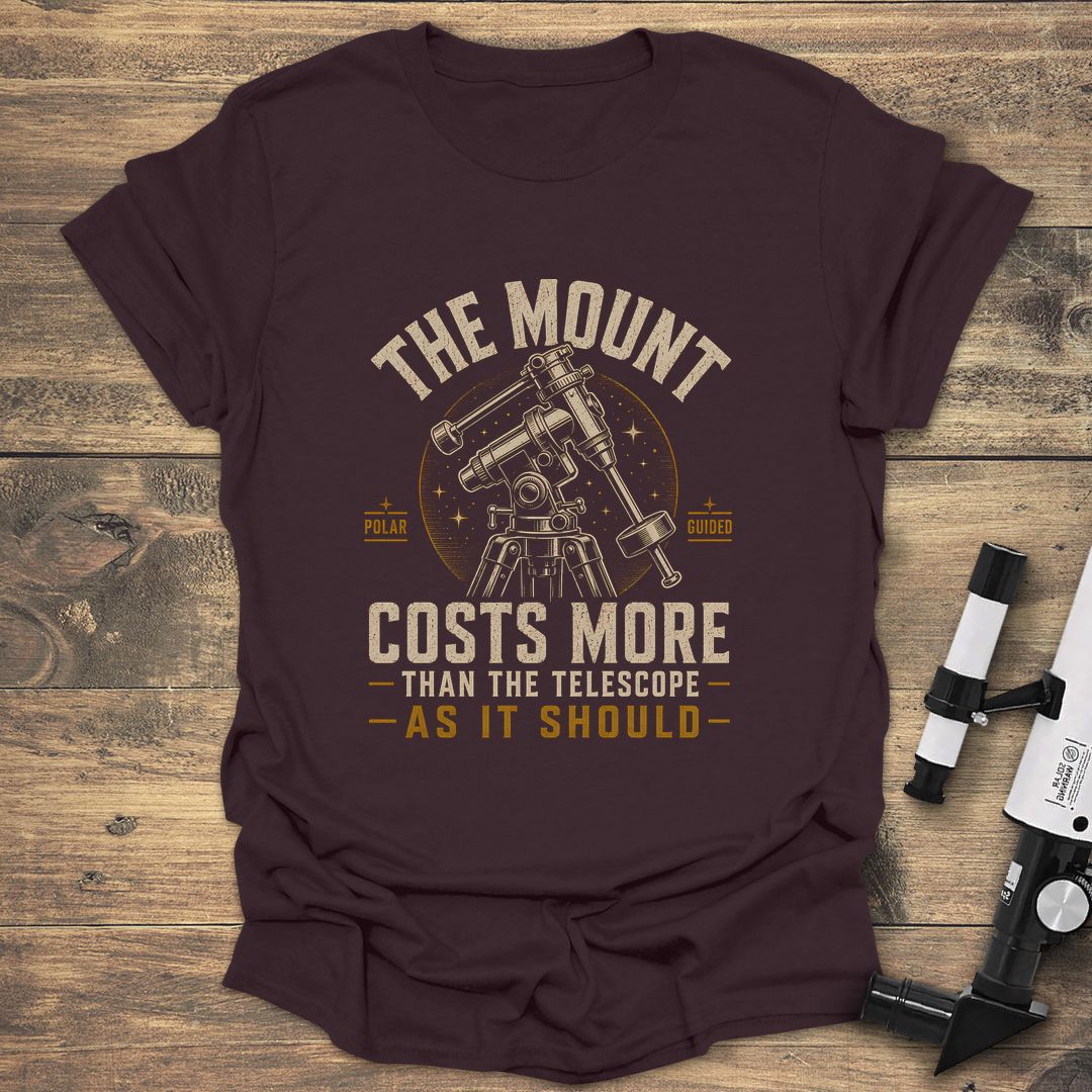 The Mount Costs More - Dark Chocolate t-shirt