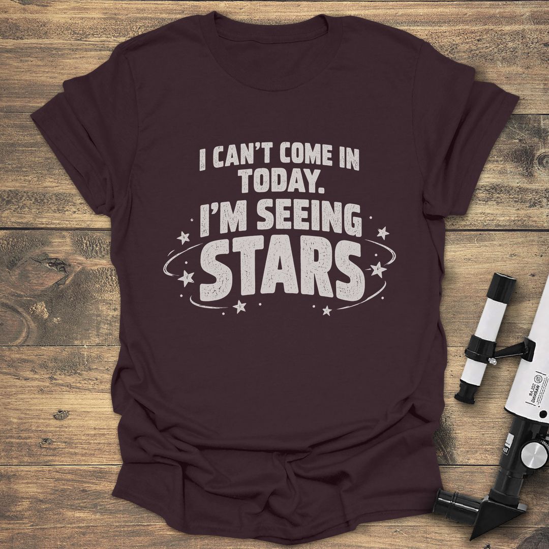 I'm Seeing Stars - Dark Chocolate t-shirt