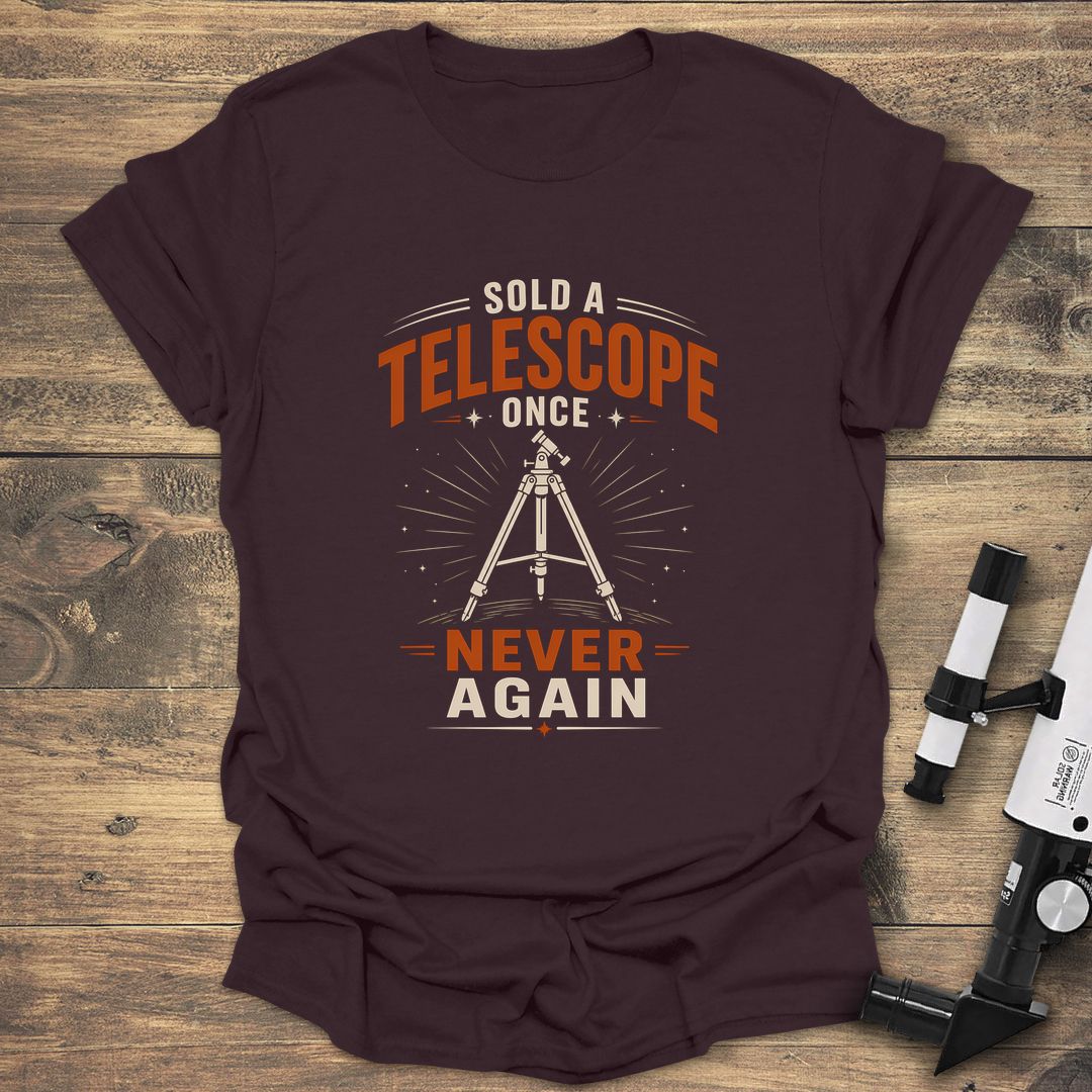 Sold A Telescope Once - Dark Chocolate t-shirt