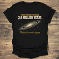 Photons Traveled 2.5 Million Years - Black t-shirt