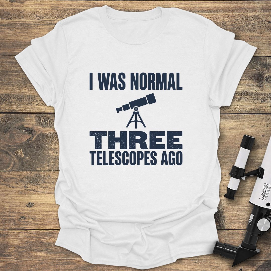 I Was Normal - White T-Shirt