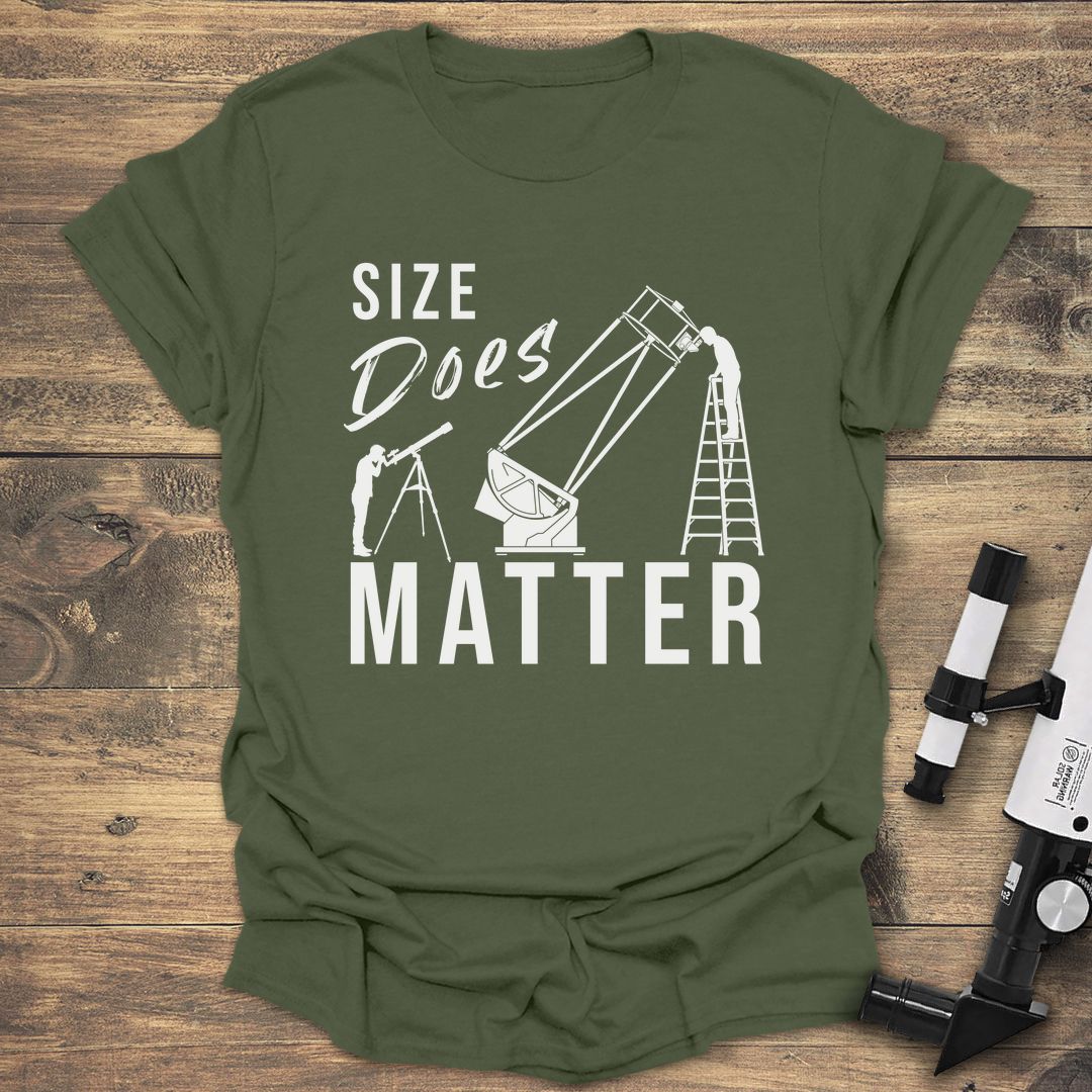 Size Does Matter Telescope - Military Green t-shirt