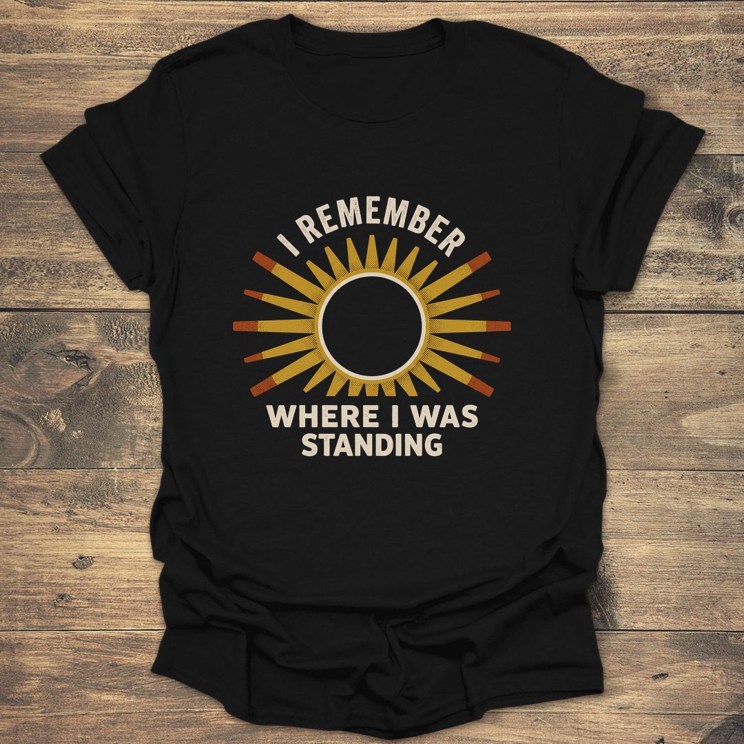 I Remember Where I Was - Black T-Shirt