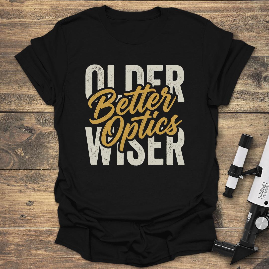 Older Wiser Better Optics - Black T-Shirt