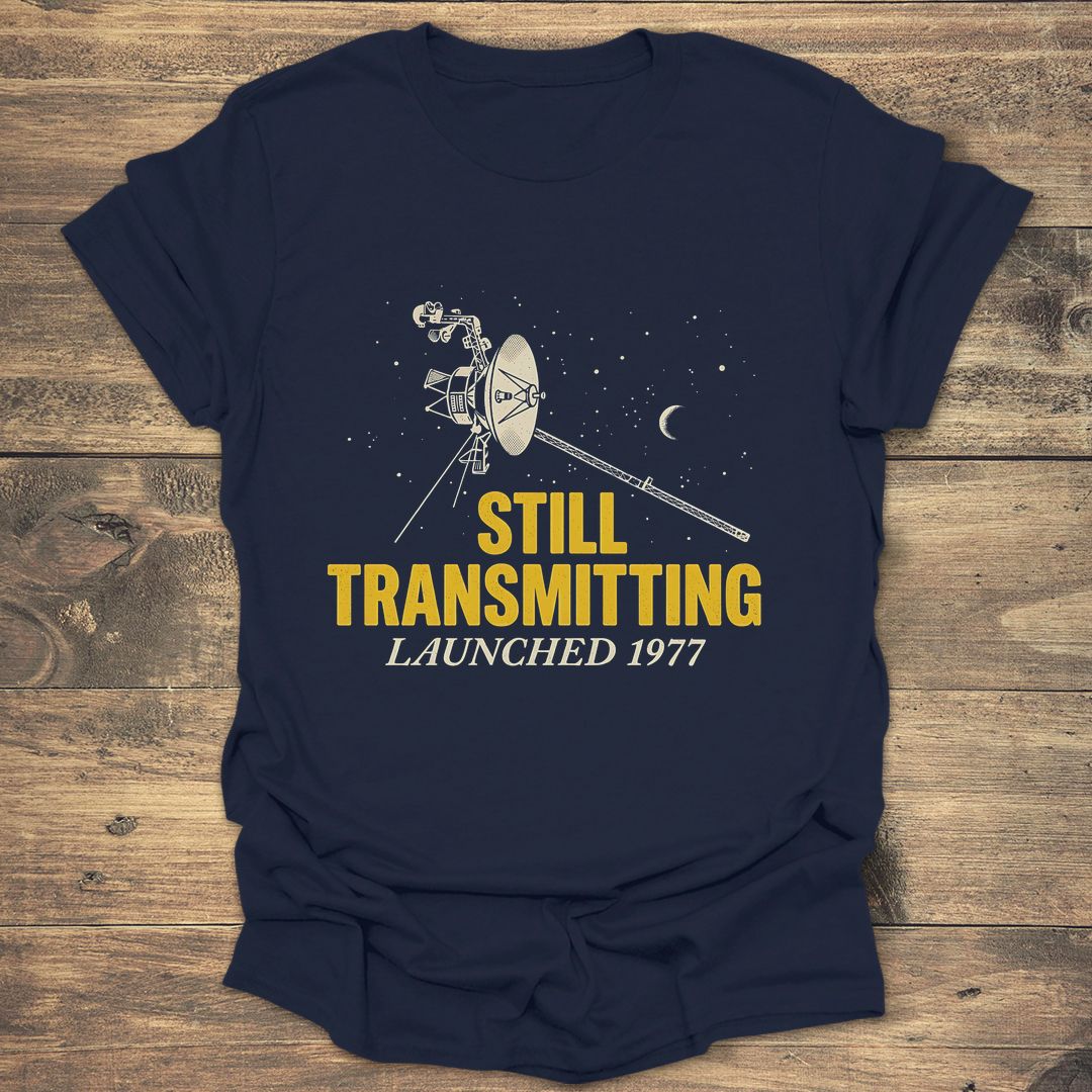 Voyager Still Transmitting - Navy T-Shirt
