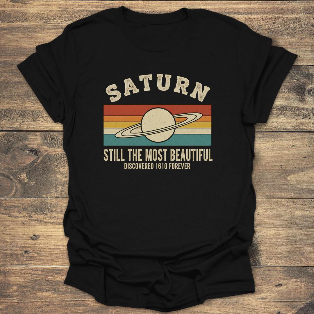 Saturn Still The Most Beautiful - Black T-Shirt