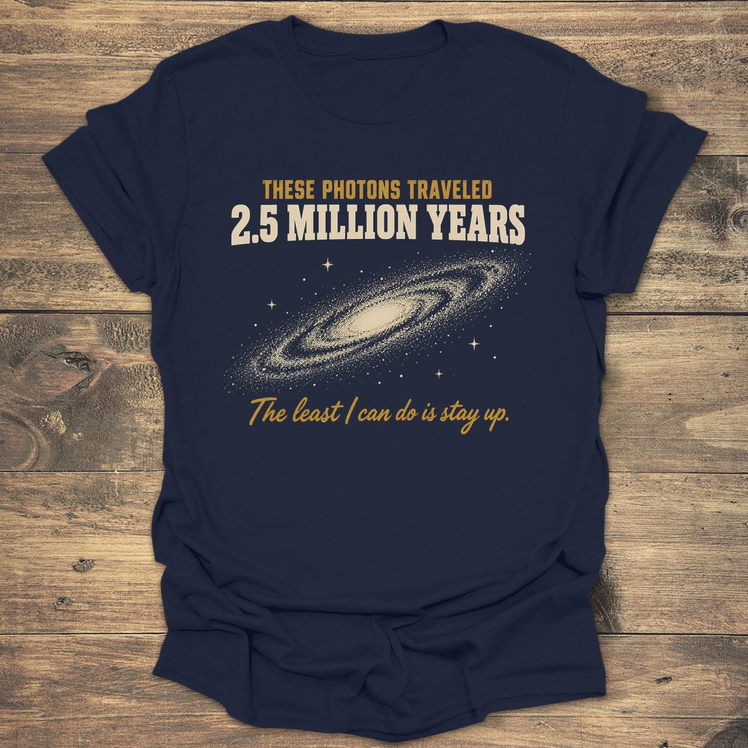 Photons Traveled 2.5 Million Years - Navy t-shirt