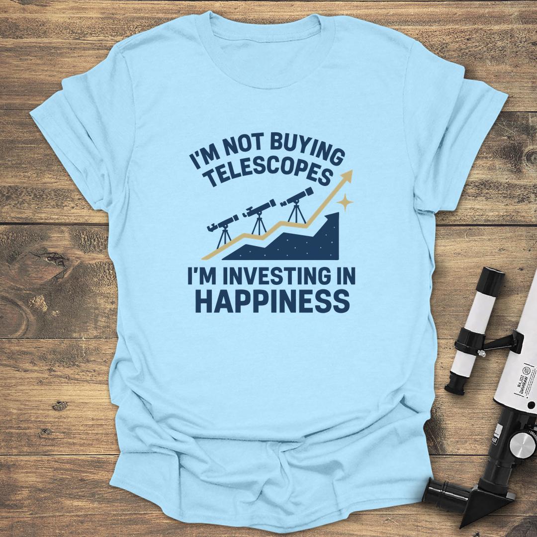 Im Not Buying Telescopes - Light Blue T-Shirt