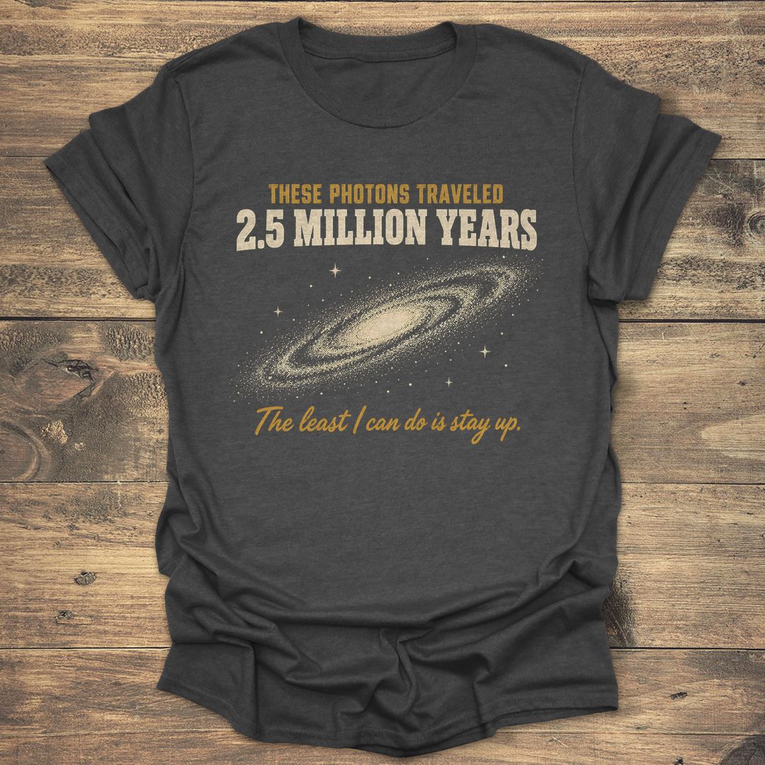 Photons Traveled 2.5 Million Years - Dark Heather t-shirt