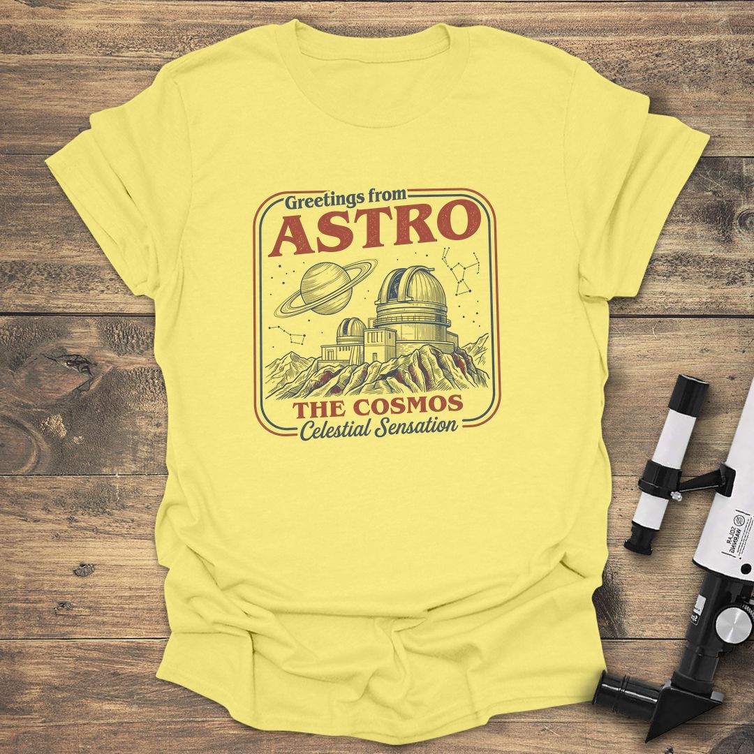 Greetings From Astro Cosmos - Cornsilk t-shirt