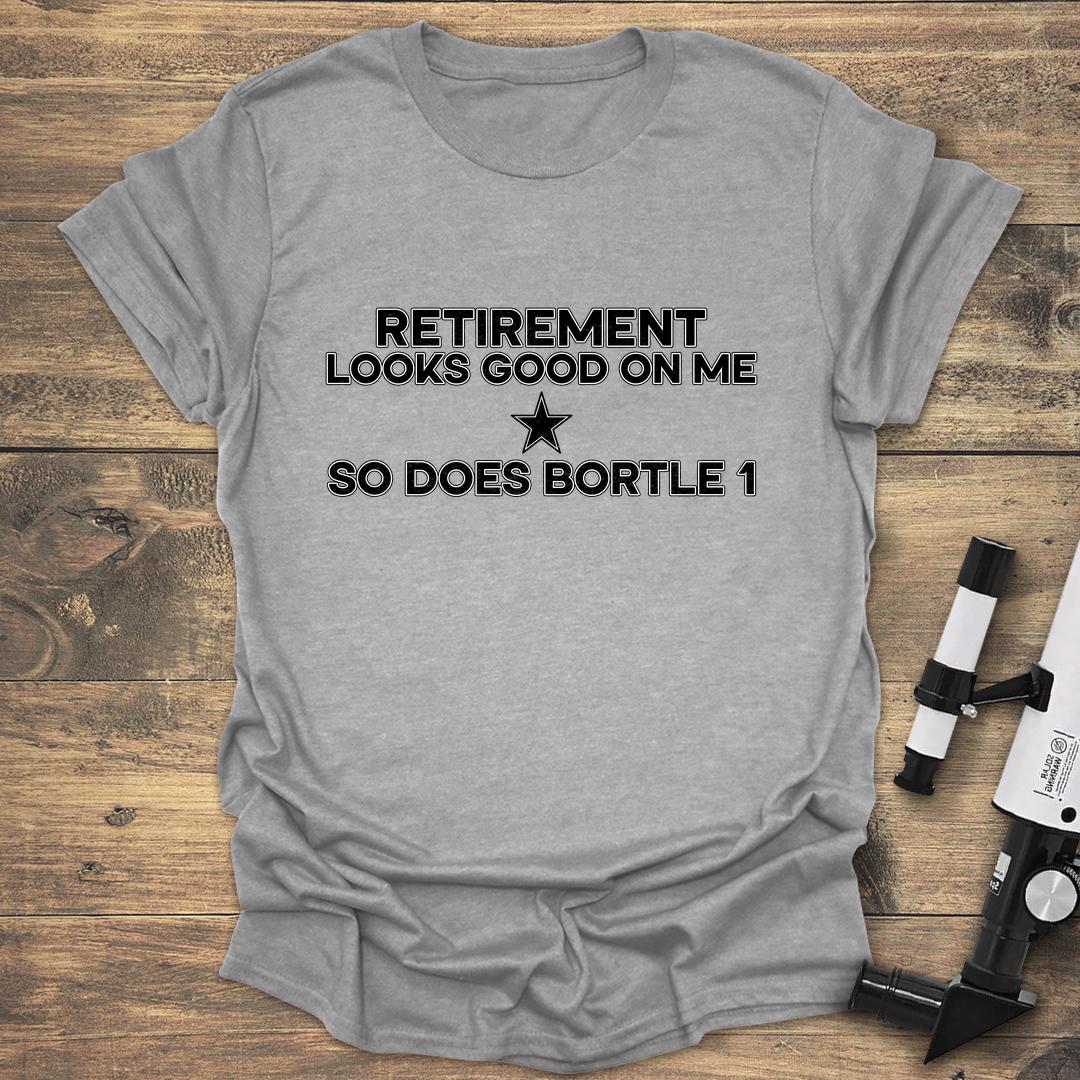 Retirement Looks Good On Me - Sport Grey T-Shirt