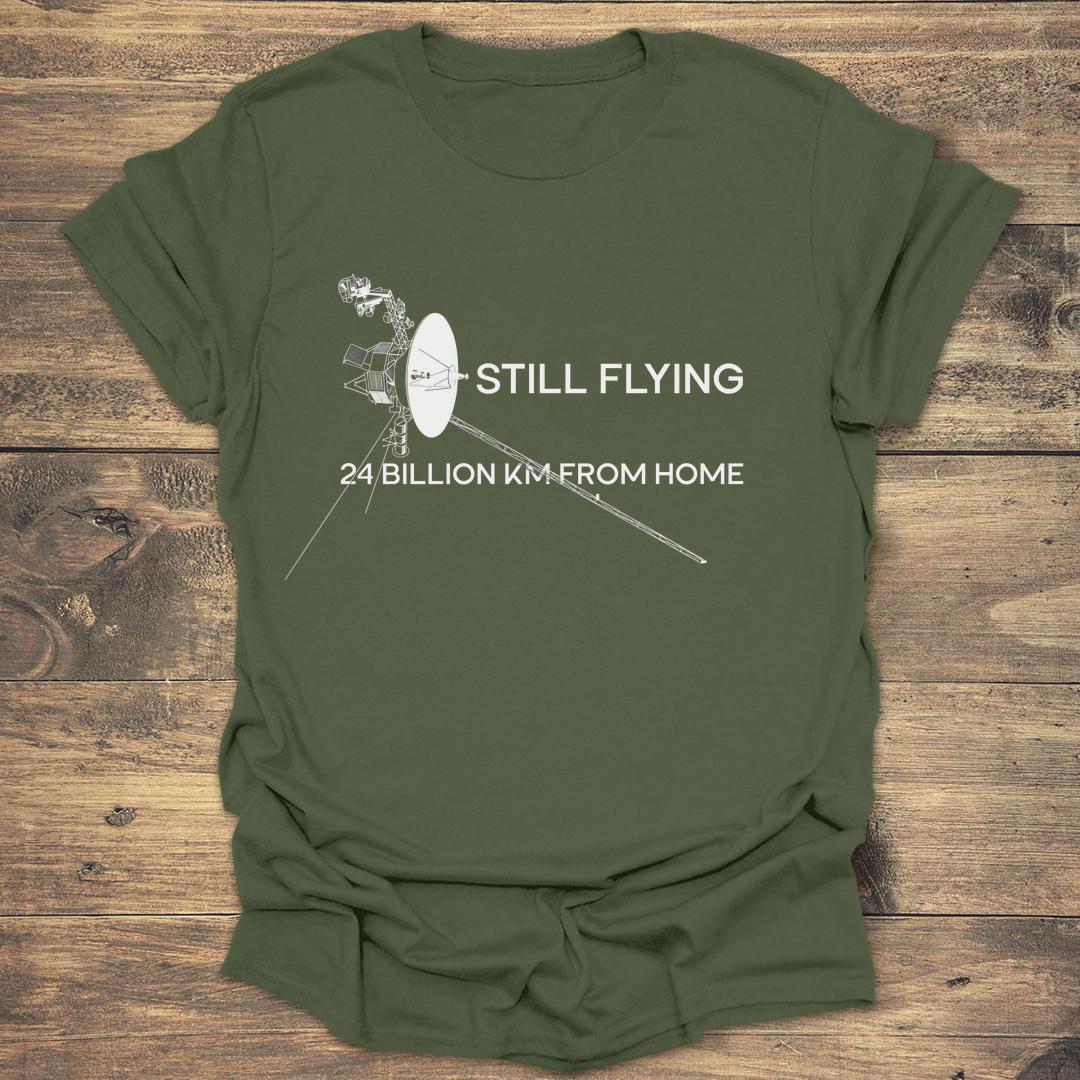 Still Flying 24 Billion KM - Military Green T-Shirt