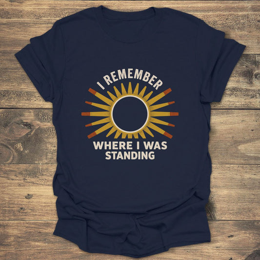 I Remember Where I Was - Navy T-Shirt