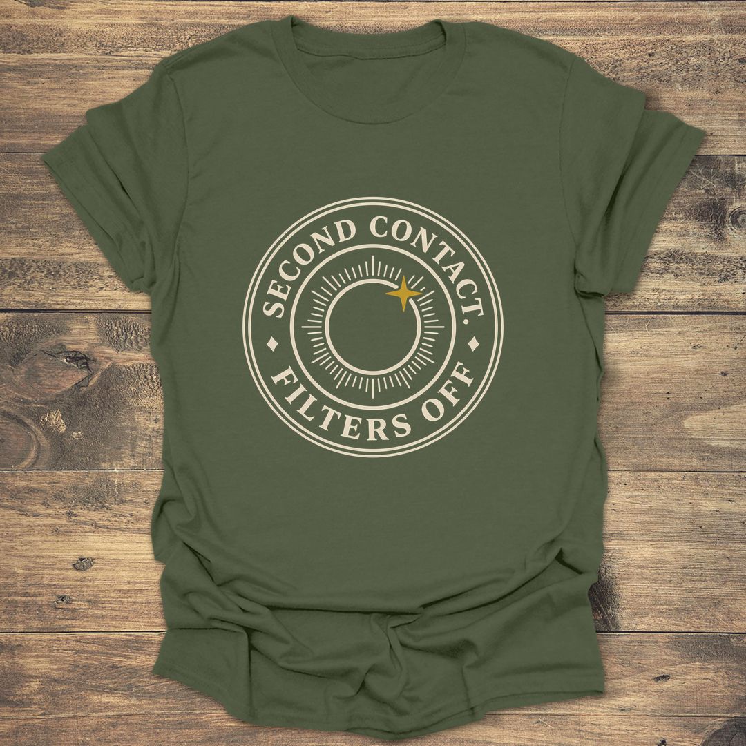 Second Contact Filters Off - Military Green T-Shirt