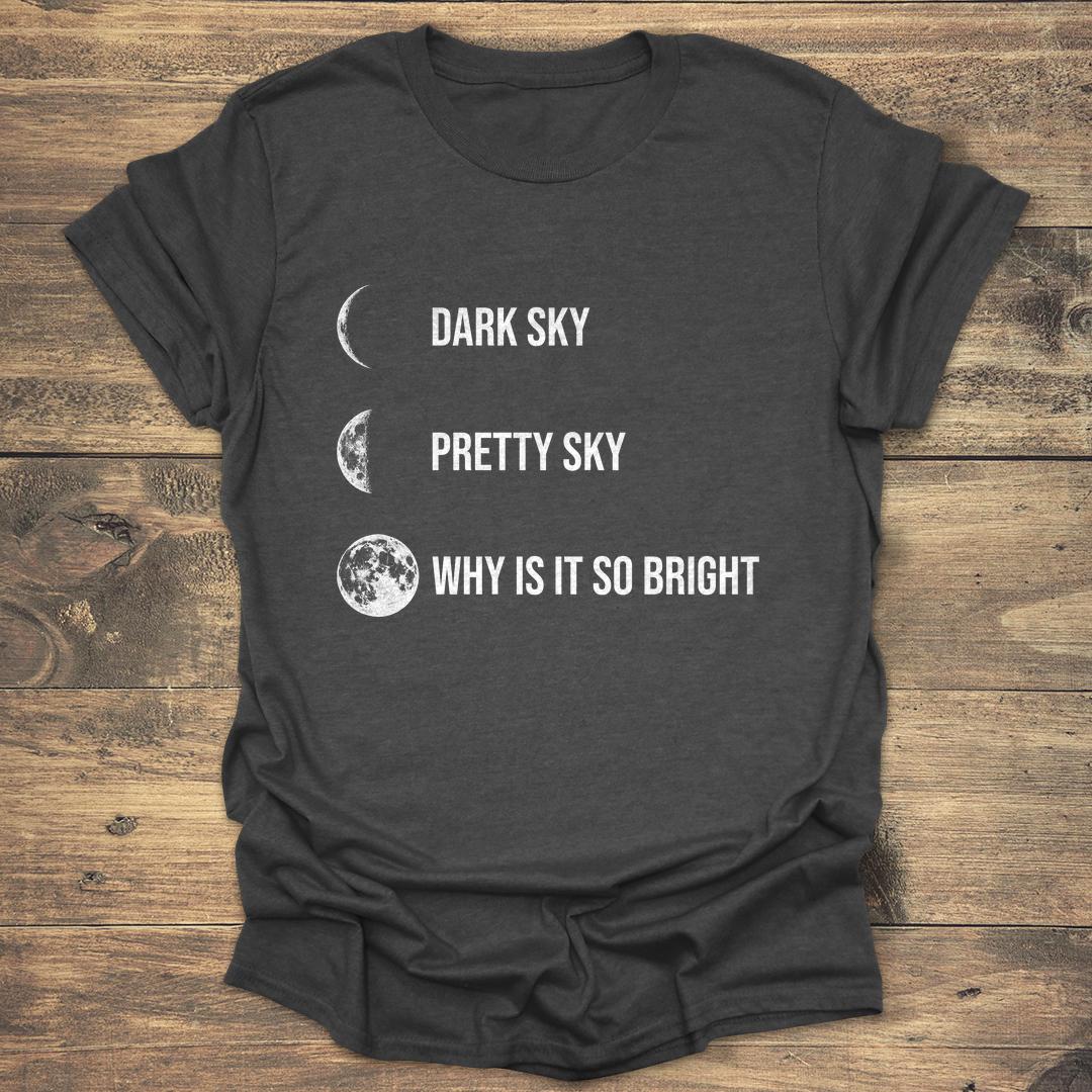 Why Is It So Bright Moon Phases - Dark heather T-Shirt
