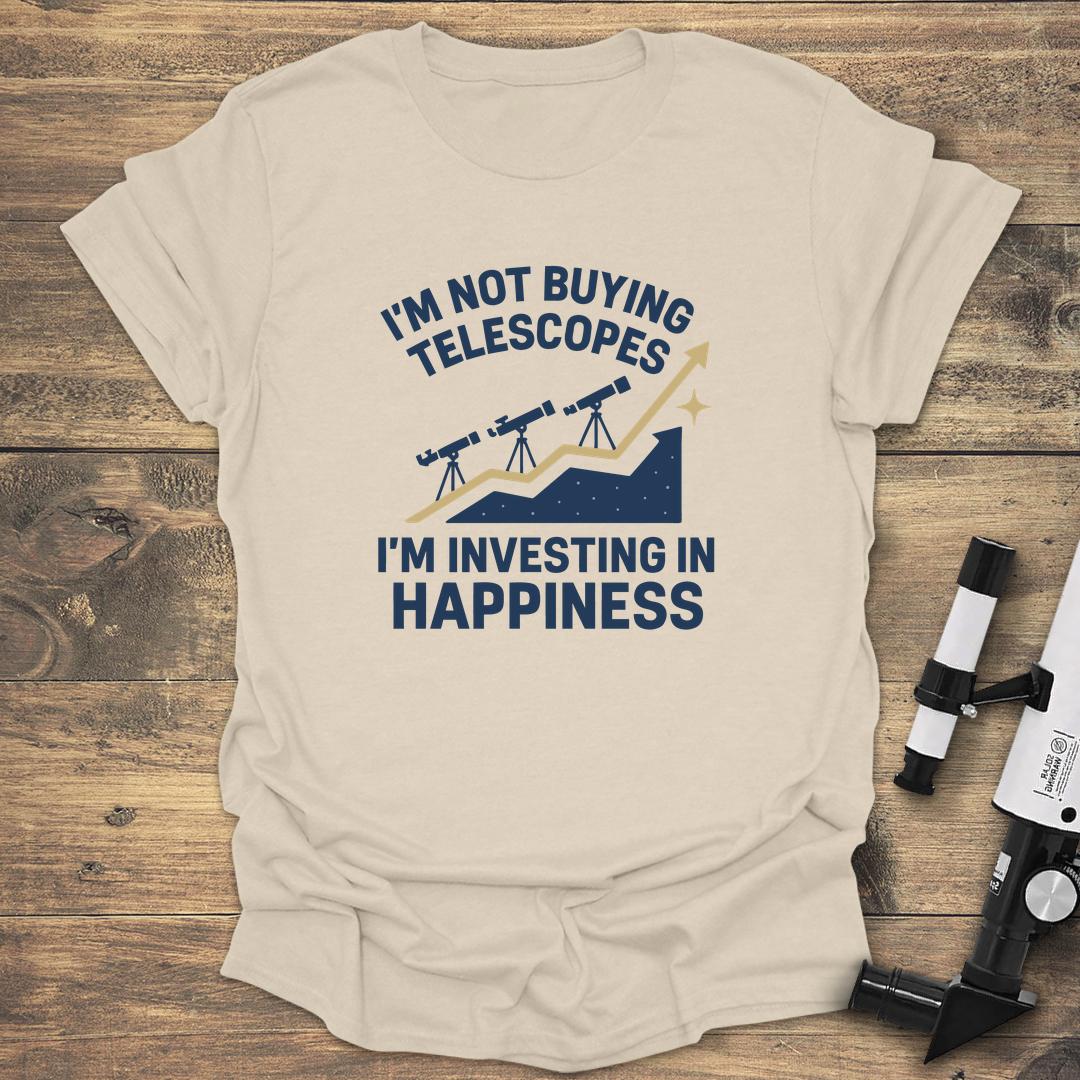 Im Not Buying Telescopes - Natural T-Shirt
