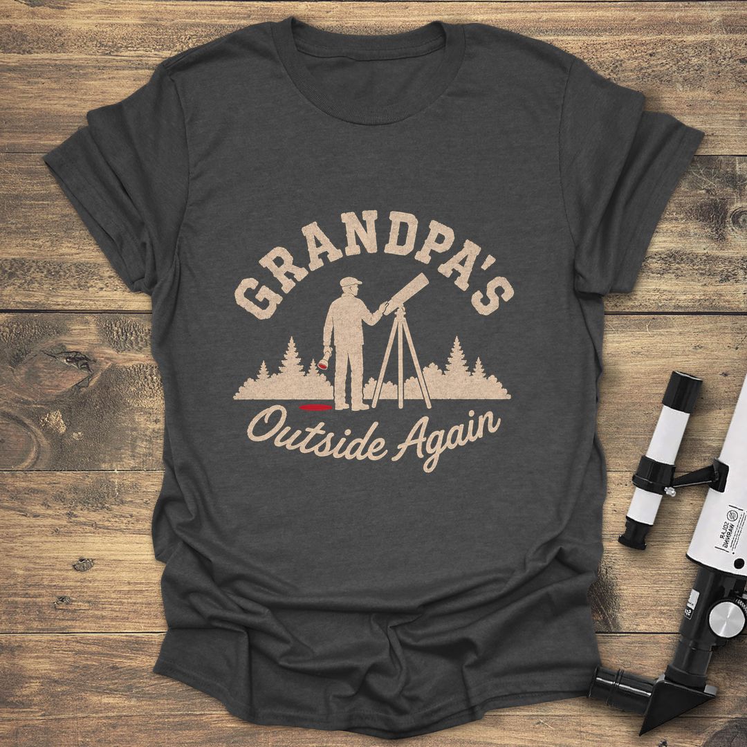 Grandpa's Outside Again - Dark Heather t-shirt
