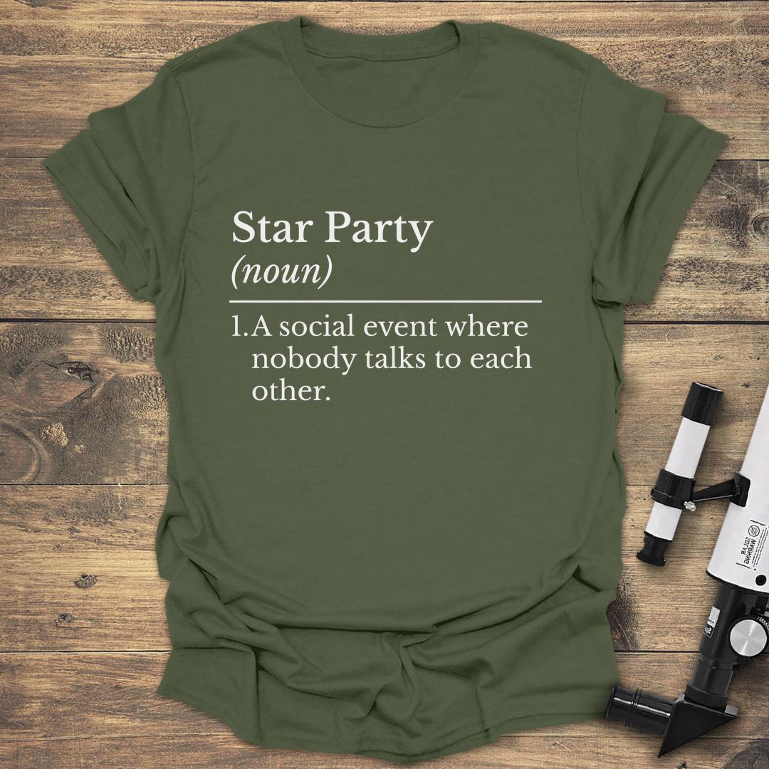 Star Party Definition - Military Green T-Shirt