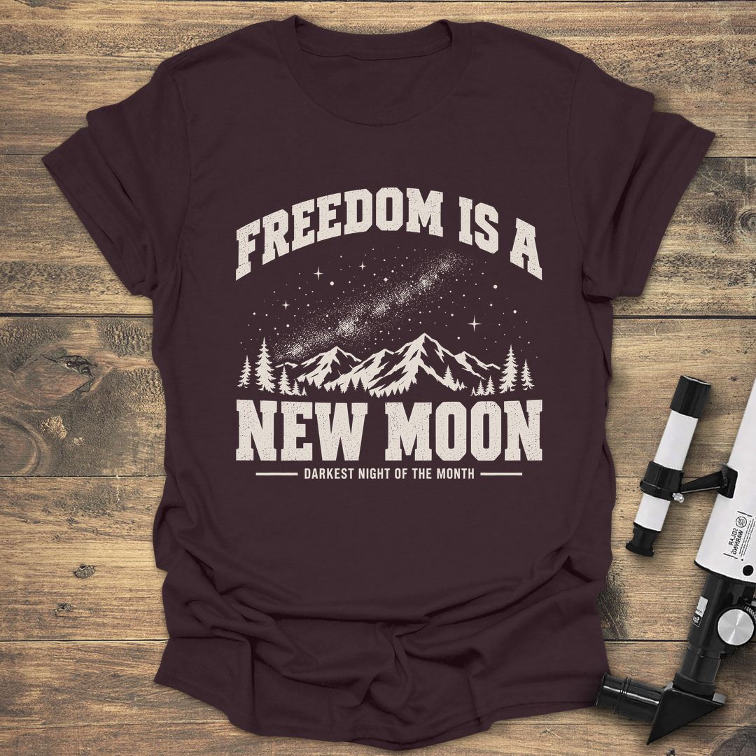 Freedom Is A New Moon - Dark Chocolate t-shirt