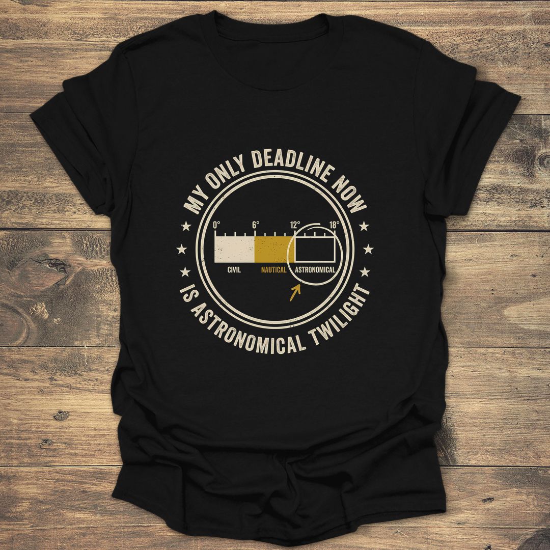 My Only Deadline Astronomical Twilight - Black t-shirt