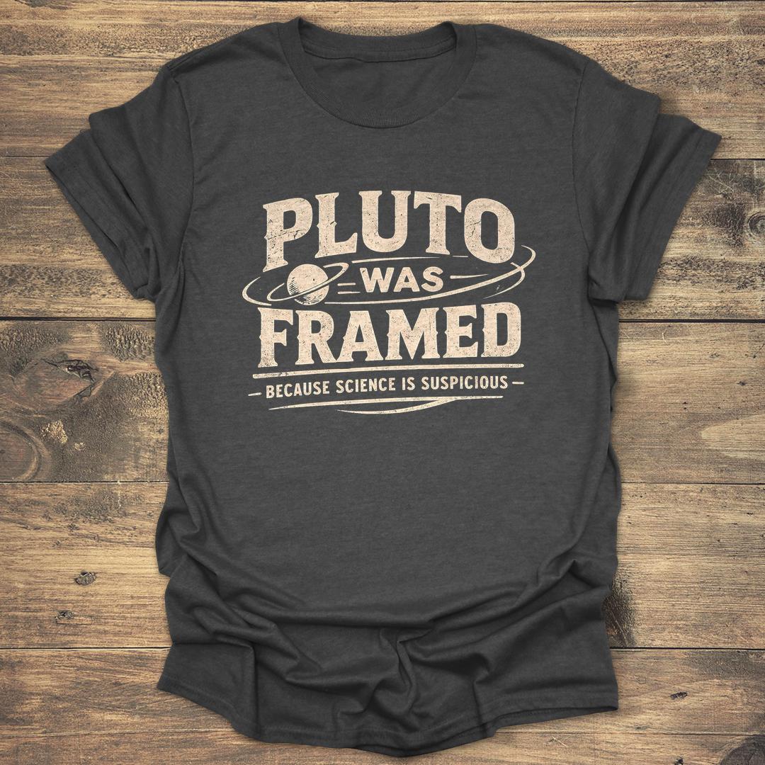 Pluto Was Framed Funny Science - Dark heather T-Shirt