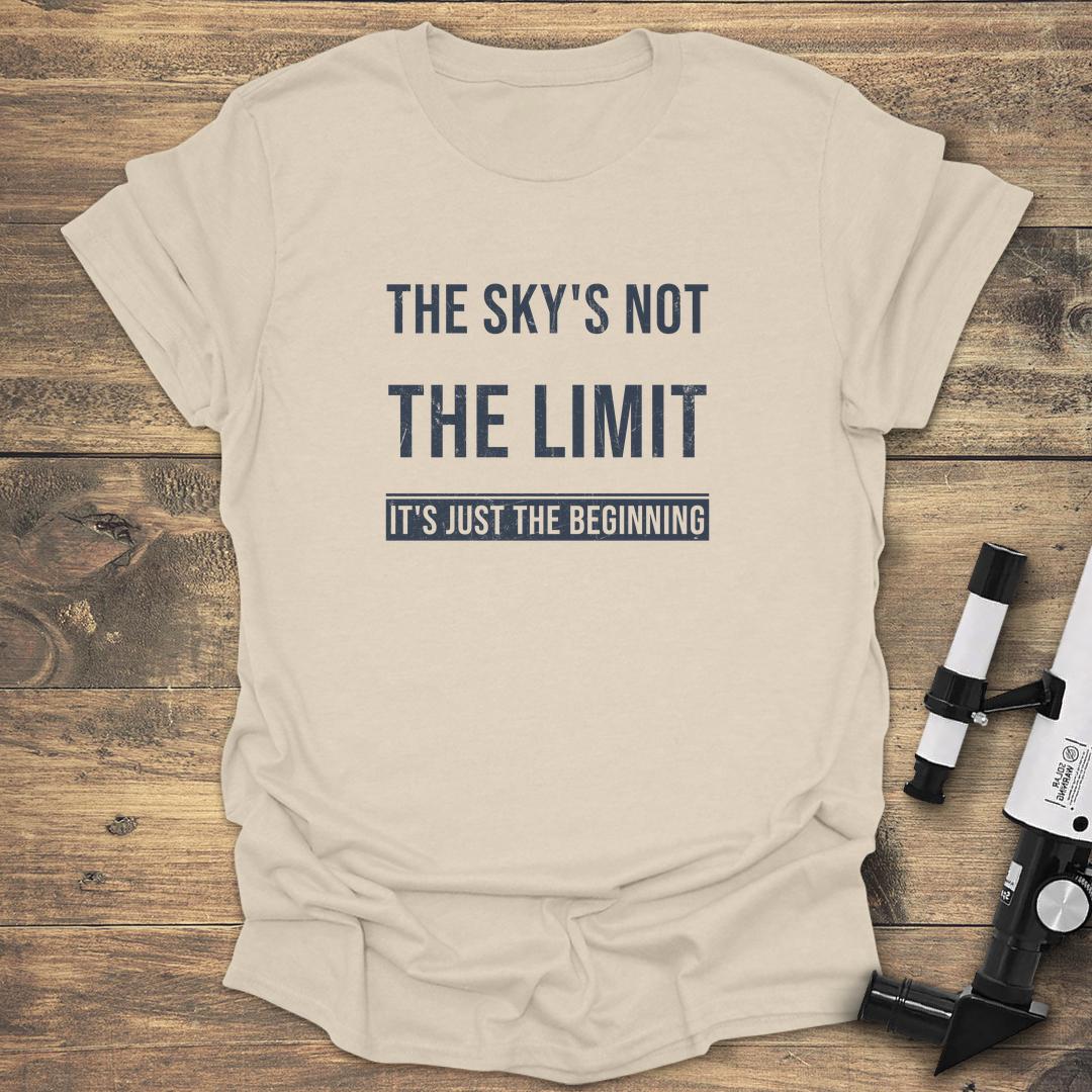 The Sky's Not The Limit - Natural T-Shirt